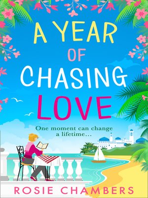 cover image of A Year of Chasing Love